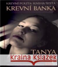 Krevní banka Tanya Huffová 9788074560057 Brokilon - książka