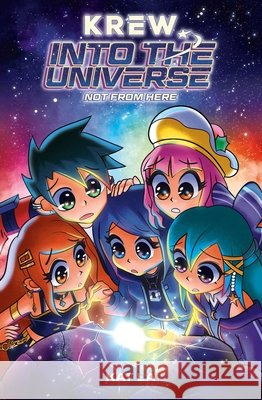 Krew: Into the Universe: Not from Here Kat La David Calcano 9781970047394 Fantoons - książka