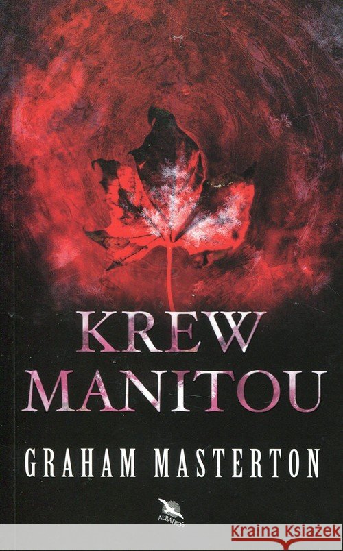 Krew Manitou Masterton Graham 9788381252775 Albatros - książka