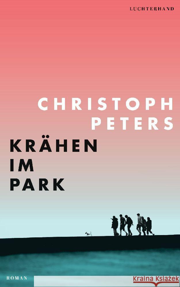 Krähen im Park Peters, Christoph 9783630877525 Luchterhand Literaturverlag - książka