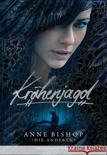 Krähenjagd Bishop, Anne 9783959916127 Drachenmond Verlag - książka