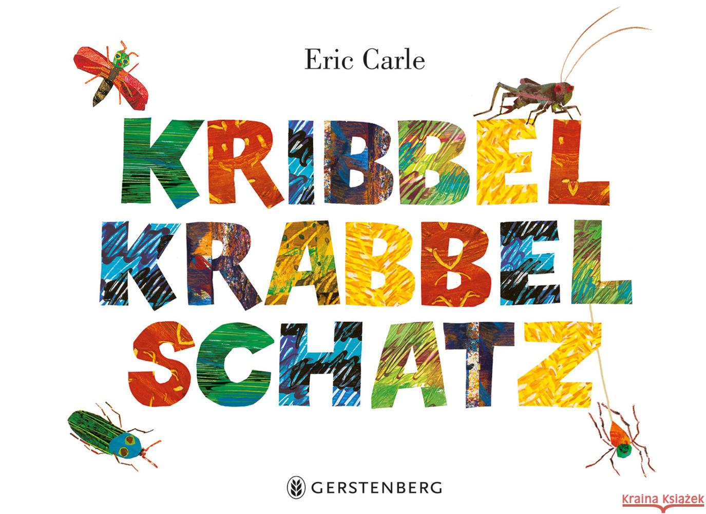 Kribbel-Krabbel-Schatz Carle, Eric 9783836960946 Gerstenberg Verlag - książka