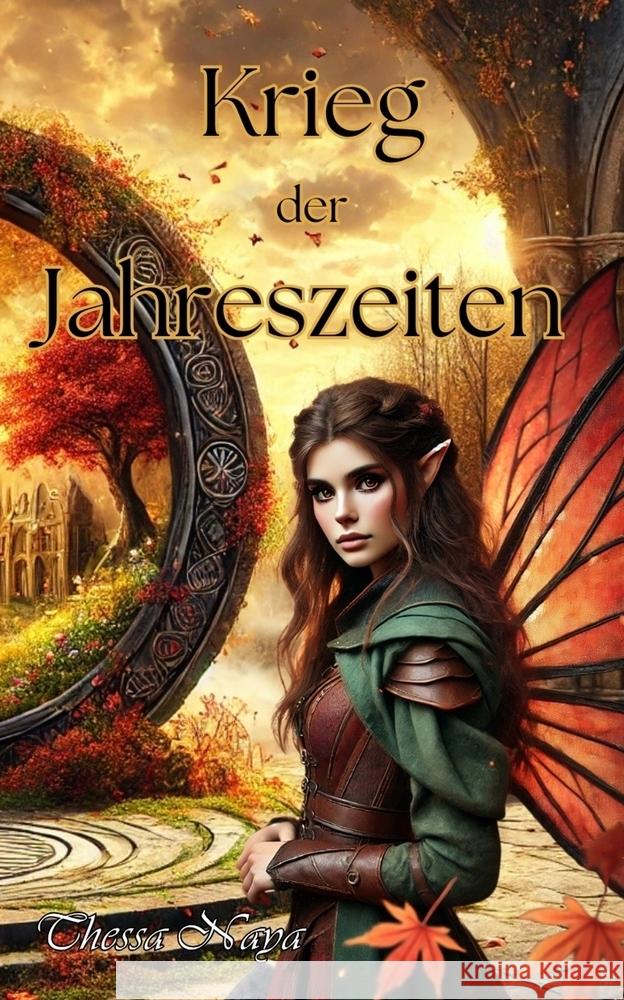 Krieg der Jahreszeiten Naya, Thessa 9783819423178 via tolino media - książka