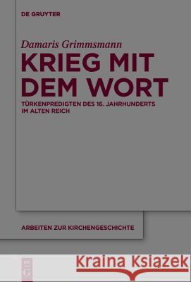Krieg mit dem Wort Grimmsmann, Damaris 9783110427851 de Gruyter - książka