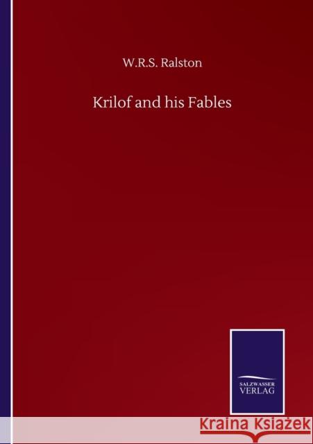 Krilof and his Fables W R S Ralston 9783846056783 Salzwasser-Verlag Gmbh - książka