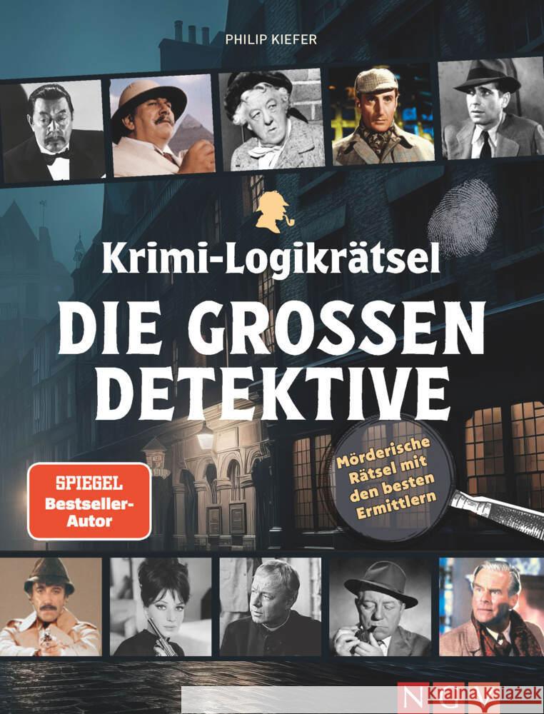 Krimi-Logikrätsel Die großen Detektive Kiefer, Philip 9783625195276 Naumann & Göbel - książka
