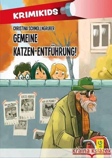 KrimiKids - Gemeine Katzen-Entführung! Schmollngruber, Christina 9783707422856 G & G Verlagsgesellschaft - książka