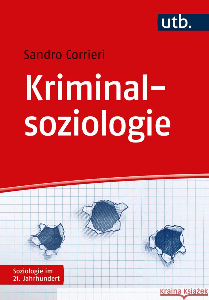 Kriminalsoziologie Corrieri, Sandro 9783825259686 Brill | Fink - książka