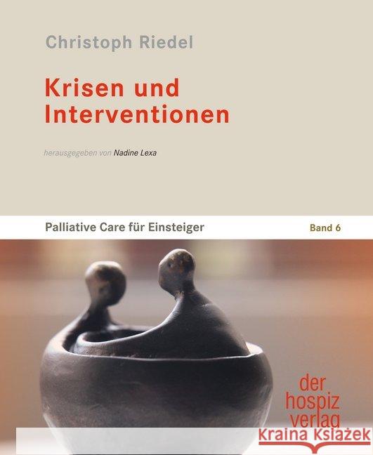 Krisen und Interventionen Riedel, Christoph 9783946527107 der hospiz verlag - książka