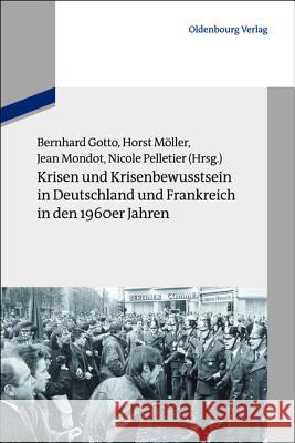 Krisen und Krisenbewusstsein in Deutschland und Frankreich in den 1960er Jahren  9783486712896 Oldenbourg - książka