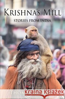Krishna's Mill: Stories from India Shor, Thomas K. 9781957890937 City Lion Press - książka