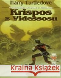 Krispos z Videssosu Harry Turtledove 9788086139517 Wales - książka