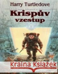 Krispův vzestup Harry Turtledove 9788086139333 Wales - książka