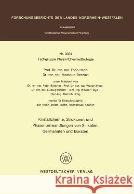 Kristallchemie, Strukturen Und Phasenumwandlungen Von Silikaten, Germanaten Und Boraten Theo Hahn 9783531030241 Vs Verlag Fur Sozialwissenschaften - książka