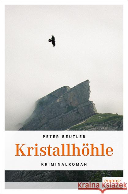 Kristallhöhle : Kriminalroman Beutler, Peter 9783954513895 Emons - książka