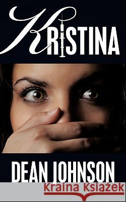 Kristina Dean Johnson 9781438952871 Authorhouse - książka