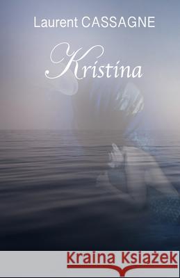 Kristina Laurent Cassagne 9791035939281 Bookelis - książka