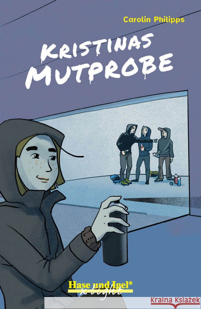 Kristinas Mutprobe / x-light Philipps, Carolin 9783863165130 Hase und Igel - książka