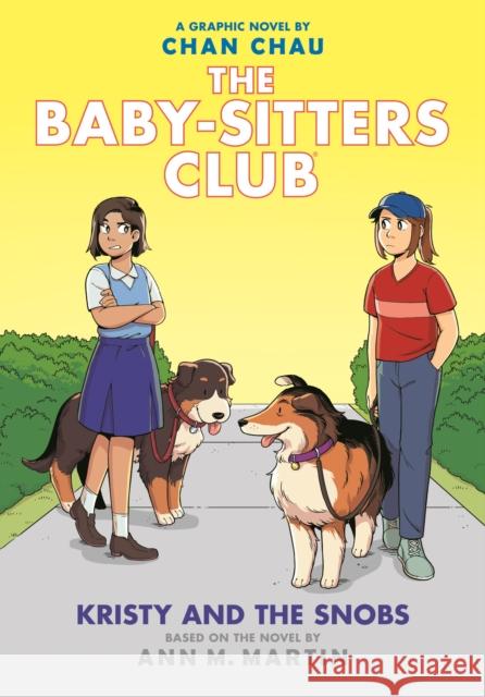 Kristy and the Snobs: A Graphic Novel (the Baby-Sitters Club #10) Martin, Ann M. 9781338304619 Graphix - książka