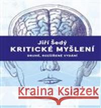 Kritické myšlení Jiří Šedý 9788074927249 Galén - książka