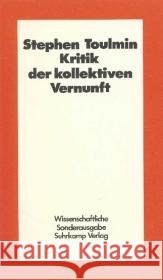 Kritik der kollektiven Vernunft Toulmin, Stephen 9783518575369 Suhrkamp - książka