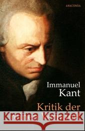 Kritik der reinen Vernunft : Vollständige Ausgabe. Vermehrt um die Vorrede zur ersten Auflage 1781 Kant, Immanuel   9783866474086 Anaconda - książka