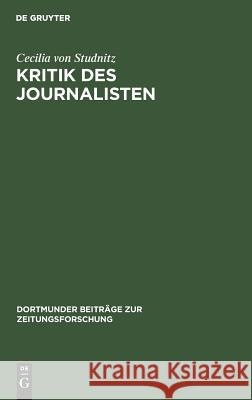 Kritik des Journalisten Cecilia Von Studnitz 9783598212871 de Gruyter - książka