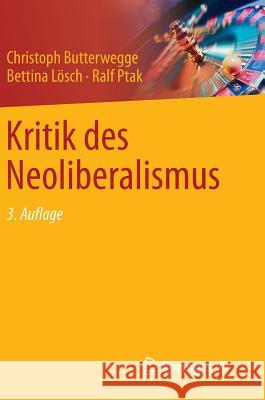 Kritik Des Neoliberalismus Butterwegge, Christoph 9783531200057 Vs Verlag Fur Sozialwissenschaften - książka