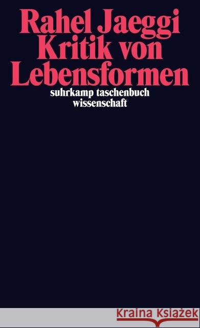 Kritik von Lebensformen Jaeggi, Rahel 9783518295878 Suhrkamp - książka