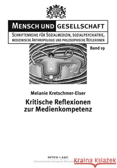 Kritische Reflexionen Zur Medienkompetenz Riefler, Erwin 9783631608449 Lang, Peter, Gmbh, Internationaler Verlag Der - książka