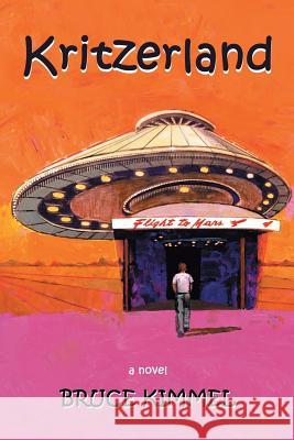 Kritzerland Kimmel, Bruce 9781410728845 Authorhouse - książka