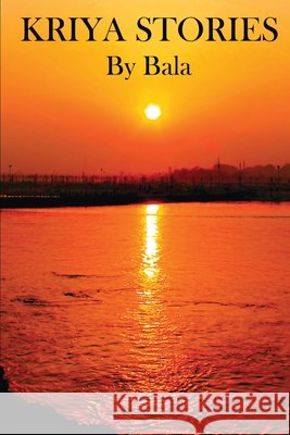 Kriya Stories Yoga Niketan, Bala 9798605015864 Independently Published - książka