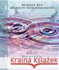 Král panna Marion Woodmanová 9788087529652 Alpha Book - książka
