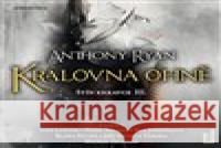 Královna ohně Anthony Ryan 8594169483030 OneHotBook - książka