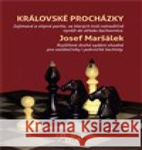 Královské procházky Josef Maršálek 9788090707801 H.S.H. Sport s.r.o. - książka