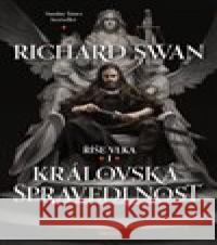 Královská spravedlnost Richard Swan 9788027511259 Host - książka