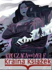 Krocząca we mgle 1 Oddech rzeczy Fert Stéphane 9788367440714 TIMOF - książka