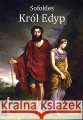 Król Edyp Sofokles 9788382790498 Siedmioróg - książka