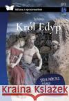 Król Edyp. Lektura z opracowaniem Sofokles 9788366482753 SBM