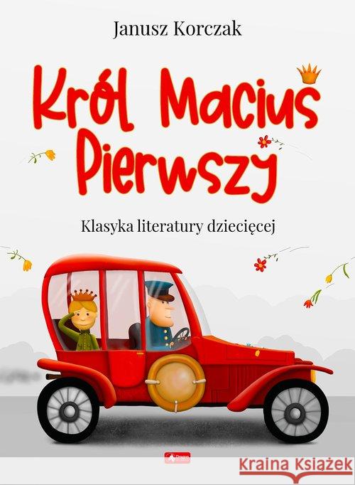 Król Maciuś I Korczak Janusz 9788381726474 Dragon - książka