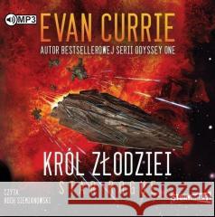 Król złodziei audiobook Evan Currie 9788381469555 Storybox - książka