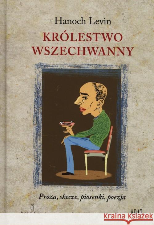 Królestwo Wszechwanny Levin Hanoch 9788360699225 Austeria - książka