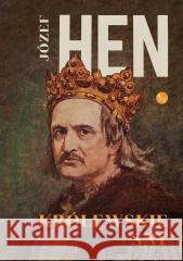 Królewskie sny Józef Hen 9788382410716 MG - książka