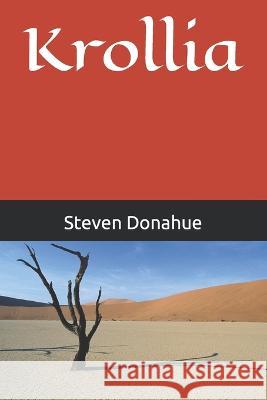 Krollia Steven Donahue   9798393042127 Independently Published - książka