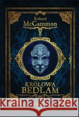 Królowa Bedlam Robert McCammon 9788377314654 Vesper - książka