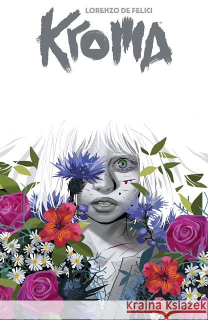 Kroma by Lorenzo De Felici, Volume 1 Lorenzo De Felici 9781534325944 Image Comics - książka