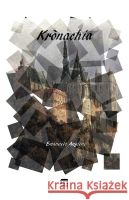 Kronachia Emanuele Angione 9788869491467 Mnamon - książka