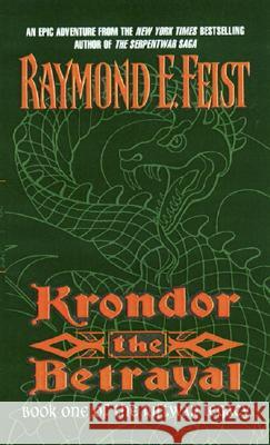 Krondor the Betrayal:: Book One of the Riftwar Legacy Raymond E. Feist 9780380795277 Eos - książka