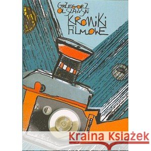 Kroniki filmowe OLSZAŃSKI GRZEGORZ 9788389603376 LAMPA I ISKRA BOŻA - książka