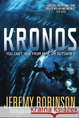 Kronos Jeremy Robinson 9781941539385 Breakneck Media - książka